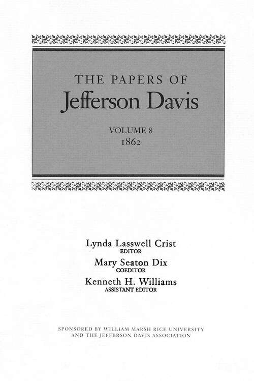 Book cover of The Papers of Jefferson Davis: 1862 (The Papers of Jefferson Davis #8)