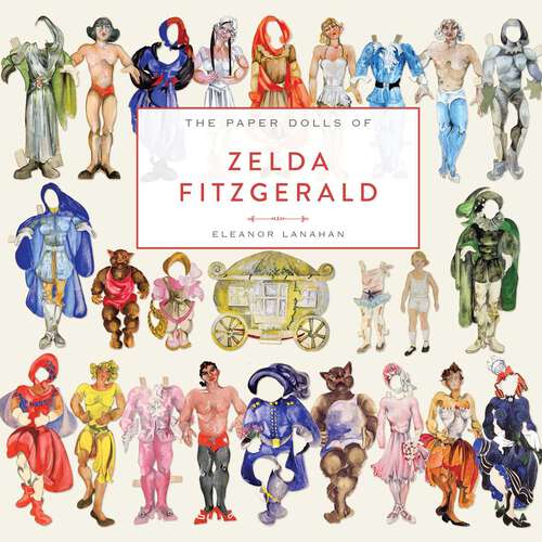 Book cover of The Paper Dolls of Zelda Fitzgerald