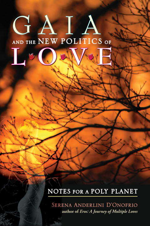 Book cover of Gaia and the New Politics of Love