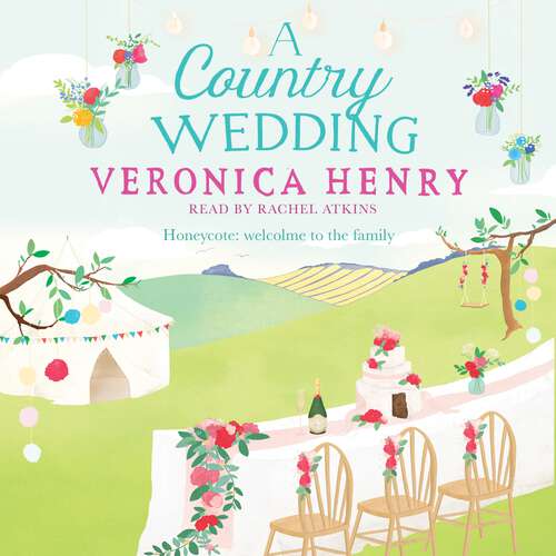 Book cover of A Country Wedding: Book 3 in the Honeycote series