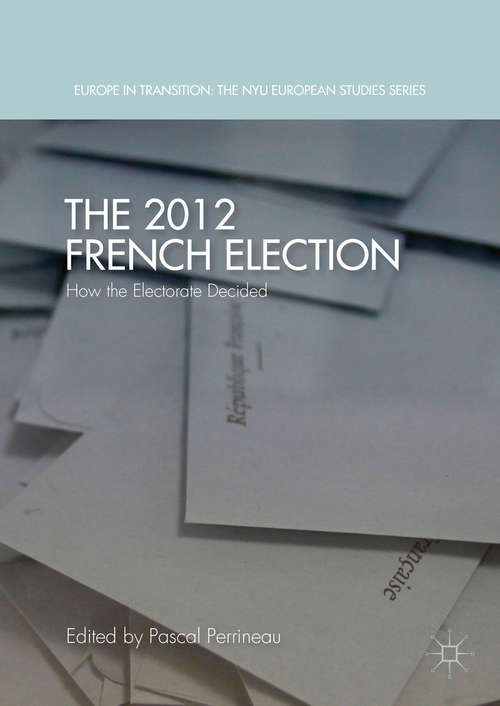 Book cover of The 2012 French Election