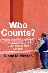 Book cover of Who Counts?: The Mathematics of Death and Life after Genocide