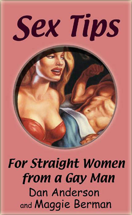 Book cover of Sex Tips for Straight Women from a Gay Man