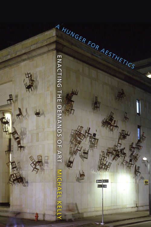 Book cover of A Hunger for Aesthetics: Enacting the Demands of Art