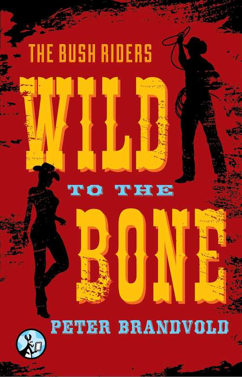 Book cover of Wild to the Bone