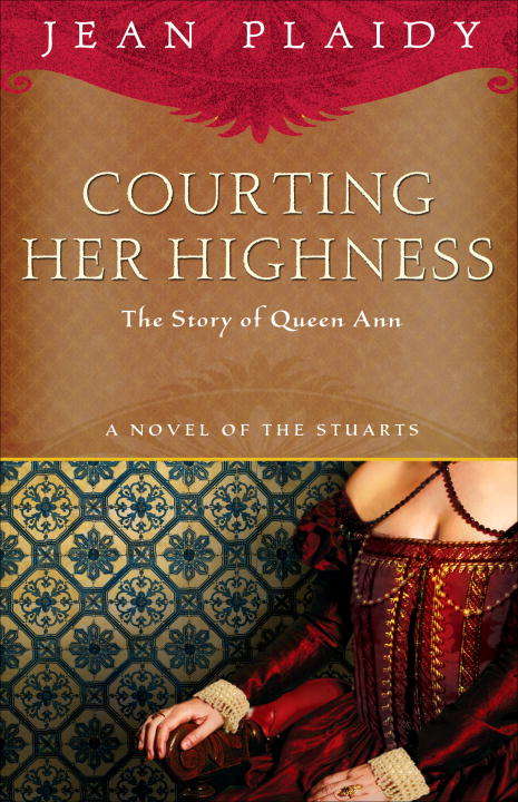 Book cover of Courting Her Highness (Stuart Saga #7)
