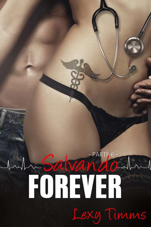Book cover of Salvando Forever - Parte 3
