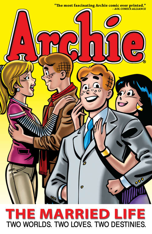 Book cover of Archie: The Married Life Book 1 (Life With Archie #1)