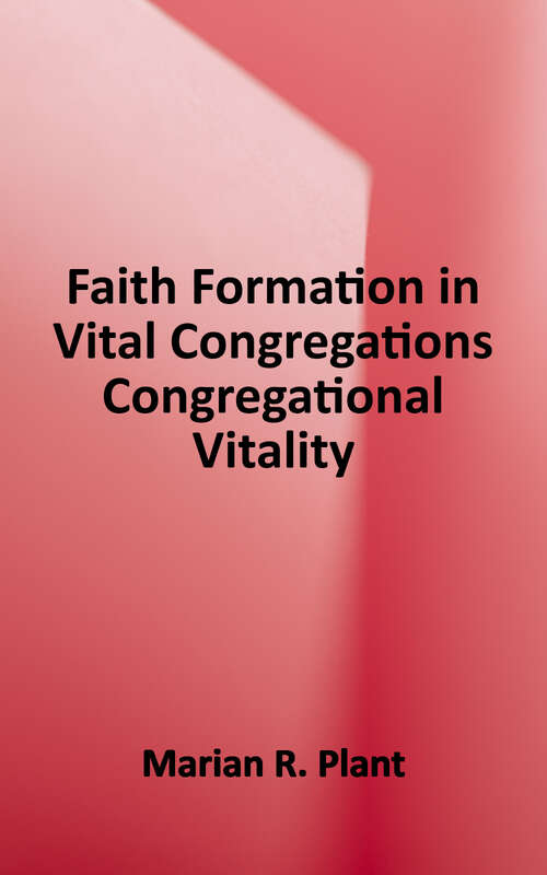 Book cover of Faith Formation in Vital Congregations