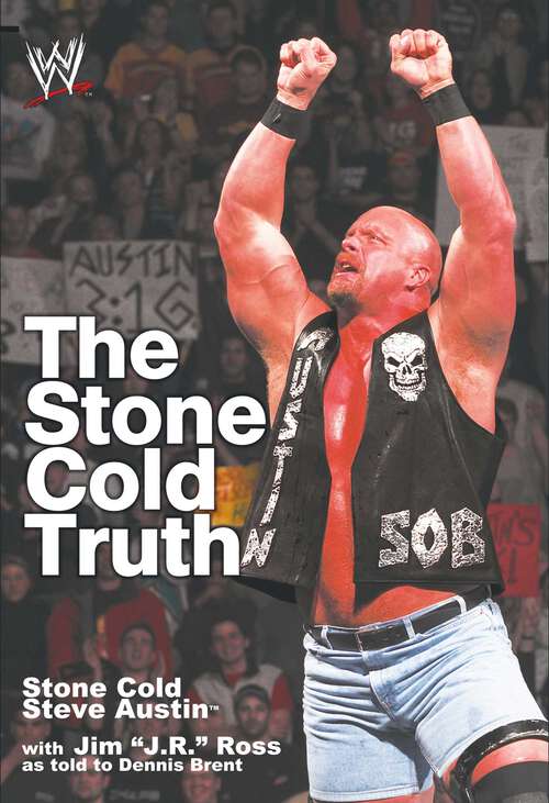 Book cover of The Stone Cold Truth (WWE)