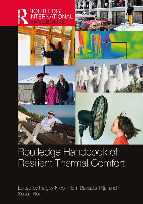 Book cover of Routledge Handbook of Resilient Thermal Comfort (Routledge International Handbooks)