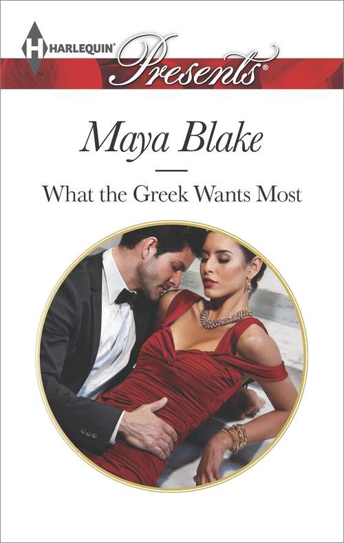 Book cover of What The Greek Wants Most