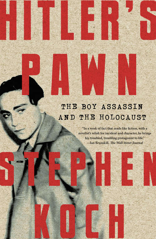 Book cover of Hitler's Pawn: The Boy Assassin and the Holocaust