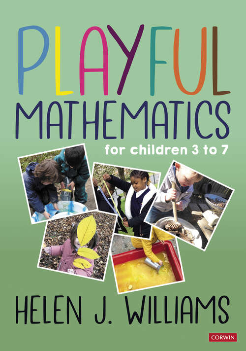Playful Mathematics: For children 3 to 7