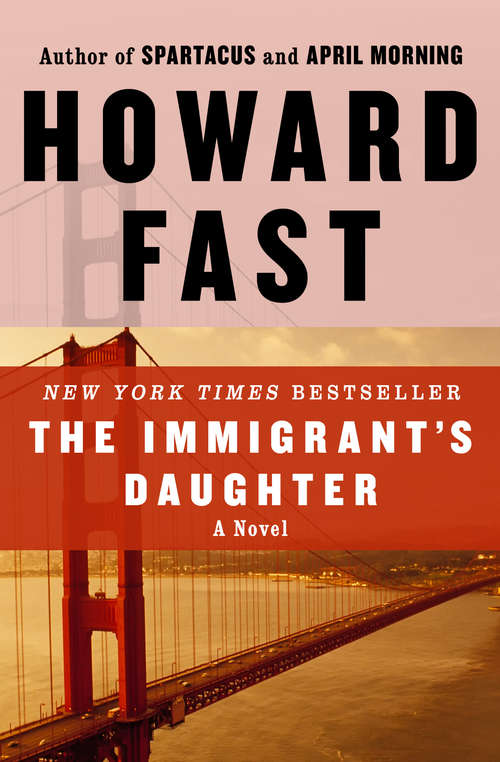 The Immigrant's Daughter: A Novel (The Lavette Legacy #2)