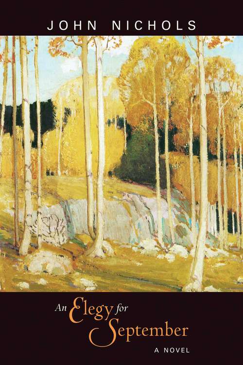 Book cover of An Elegy for September: A Novel