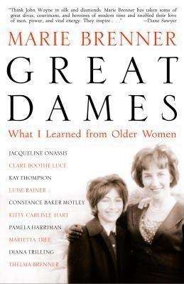Book cover of Great Dames: What I Learned from Older Women