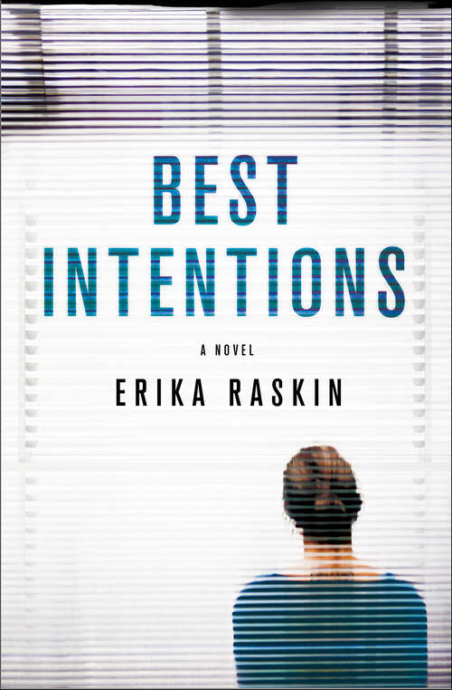Book cover of Best Intentions: A Novel