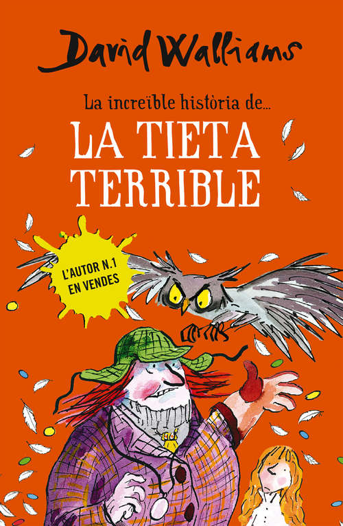 Book cover of La increïble història de... la tieta terrible