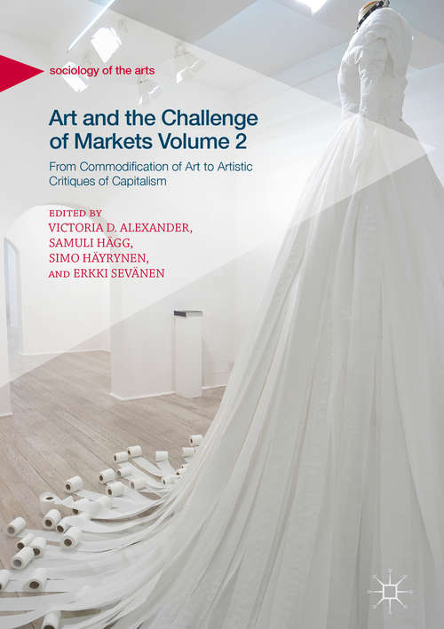 Book cover of Art and the Challenge of Markets Volume 2