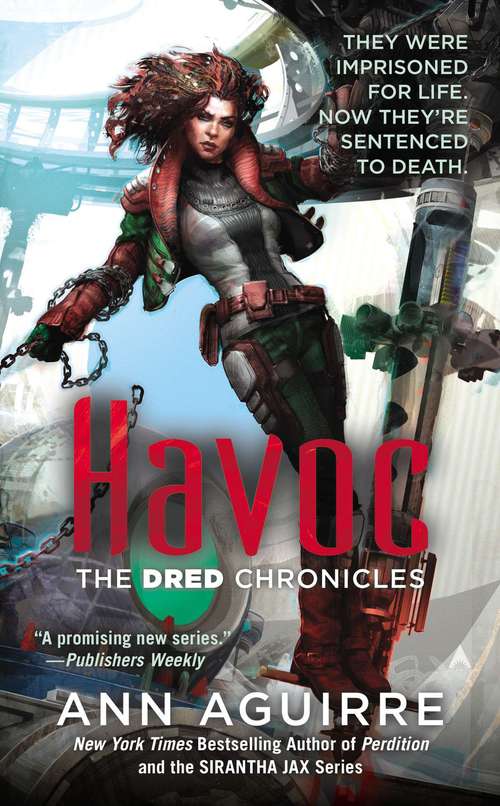 Havoc (Dred Chronicles #2)