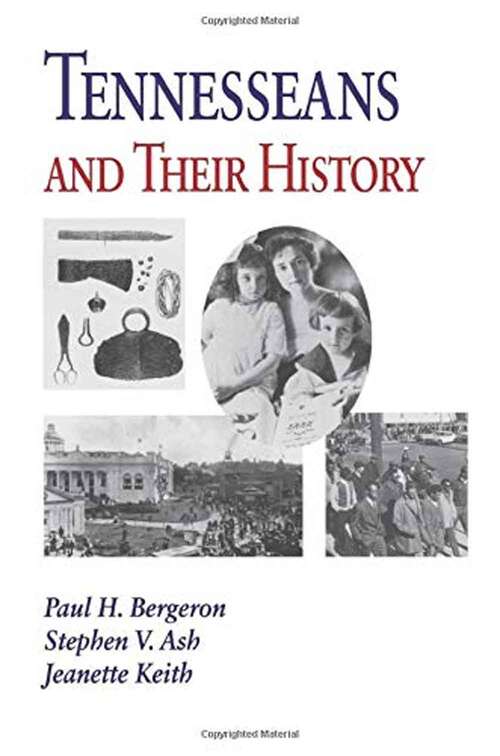 Tennesseans and Their History