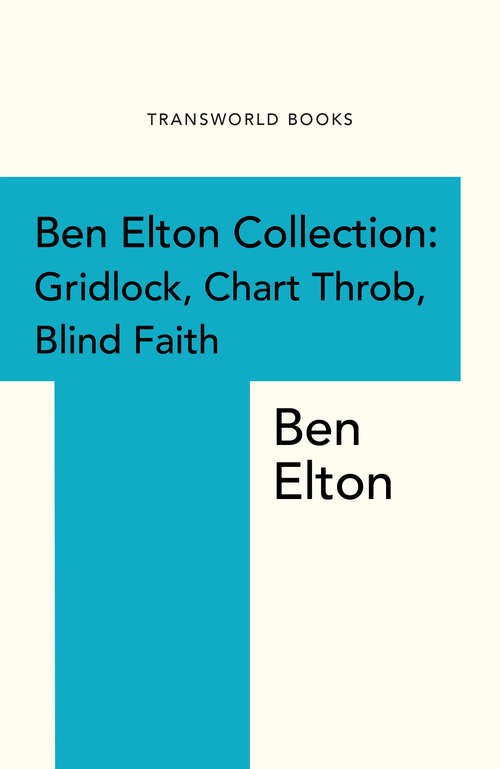 Book cover of Gridlock: Gridlock, Chart Throb And Blind Faith