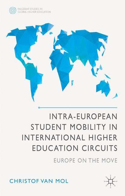 Book cover of Intra-european Student Mobility In International Higher Education Circuits