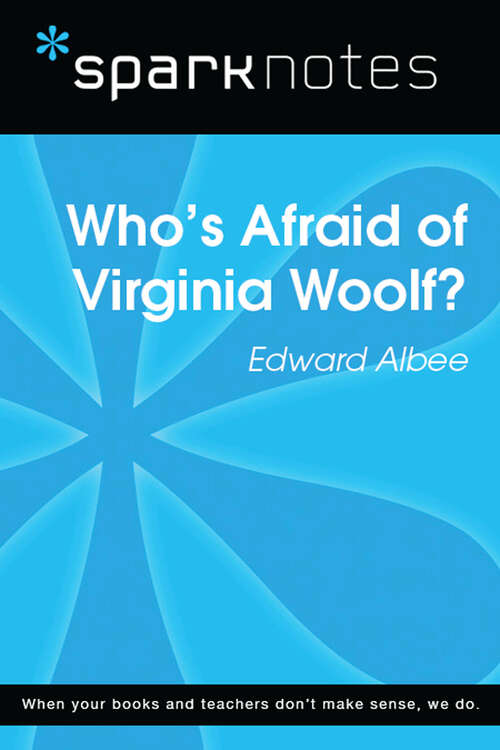 Book cover of Who's Afraid of Virginia Woolf (SparkNotes Literature Guide Series)