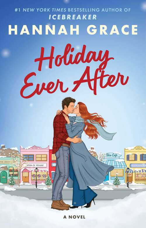 Book cover of Holiday Ever After: A Novel