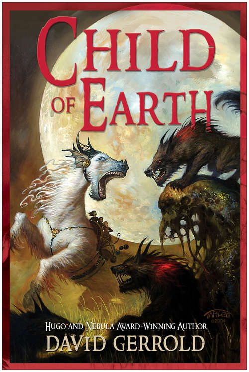 Child of Earth (The Sea of Grass Trilogy #1)