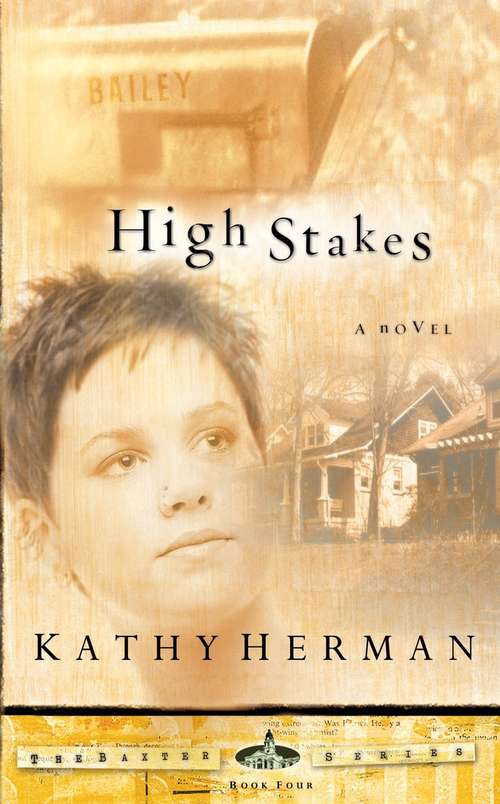 Book cover of High Stakes: The Baxter Series - Book Four