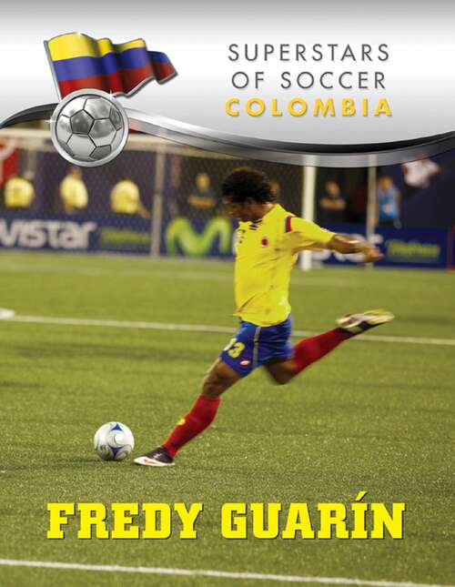 Book cover of Fredy Guarín (Superstars of Soccer)