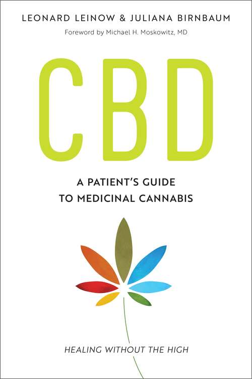 Book cover of CBD: A Patient's Guide to Medicinal Cannabis--Healing without the High