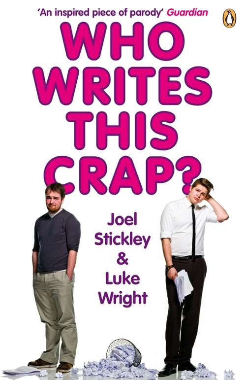 Book cover of Who Writes This Crap?