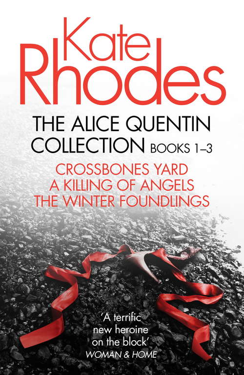 Book cover of The Alice Quentin Collection 1-3