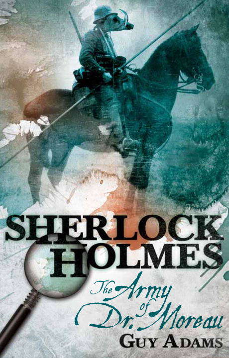 Book cover of Sherlock Holmes: The Army of Doctor Moreau