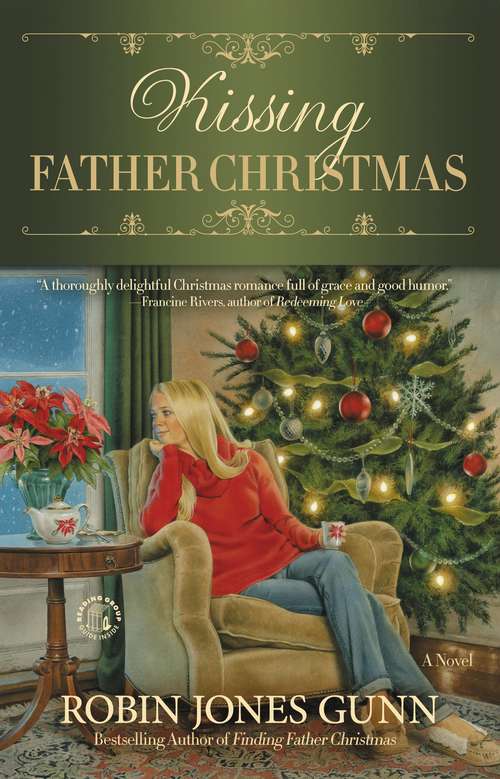 Book cover of Kissing Father Christmas: A Novel