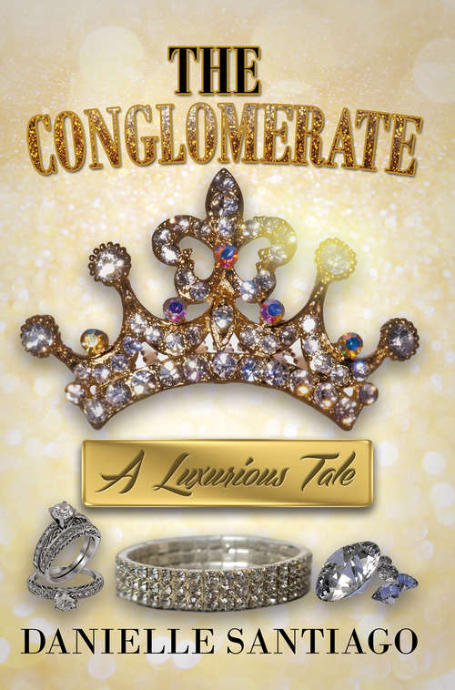 Book cover of Conglomerate: A Luxurious Tale