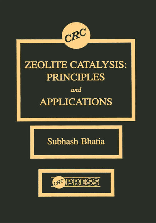 Book cover of Zeolite Catalysts: Principles and Applications