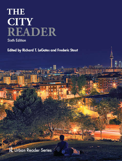 The City Reader (Routledge Urban Reader Series)