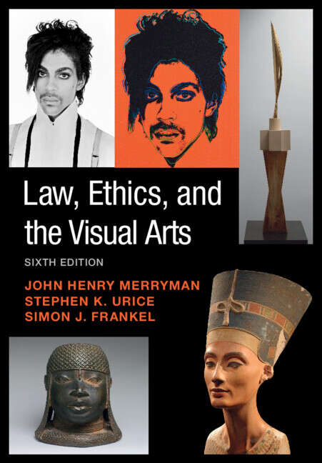 Book cover of Law, Ethics, and the Visual Arts (6)