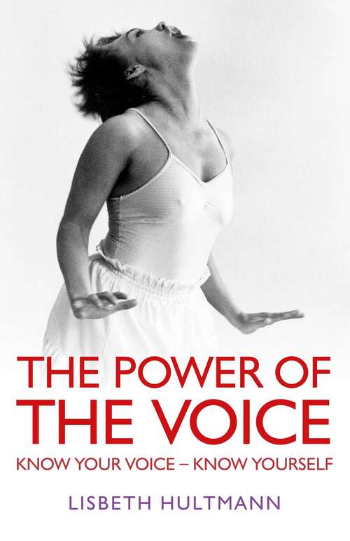 Book cover of Power of the Voice: Know Your Voice - Know Yourself