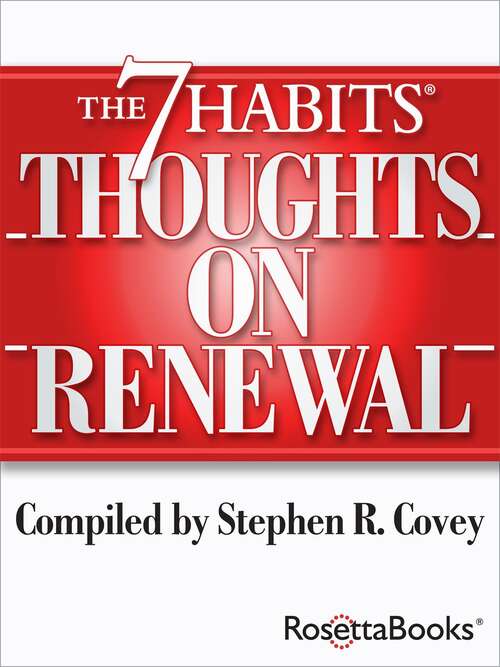 The 7 Habits Thoughts on Renewal