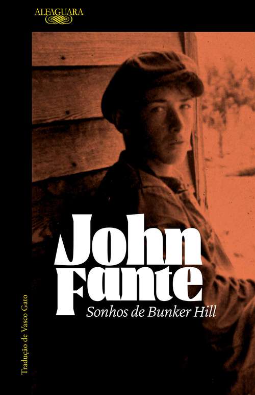 Book cover of Sonhos de Bunker Hill: (Saga Arturo Bandini)
