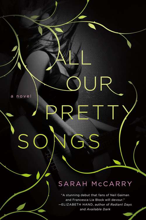 All Our Pretty Songs (Metamorphoses #1)