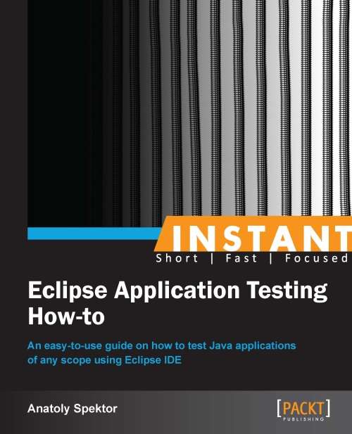 Book cover of Instant Eclipse Application Testing How-to