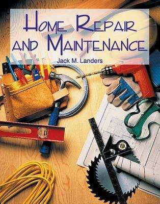 Book cover of Home Repair And Maintenance (Third Edition)
