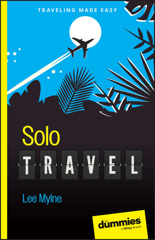 Book cover of Solo Travel For Dummies
