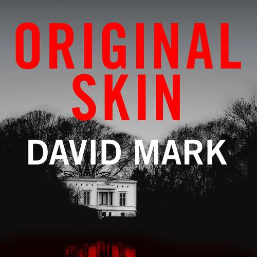 Book cover of Original Skin: The 2nd DS McAvoy Novel (DS McAvoy #2)